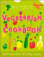 My First Vegetarian Cookbook (DK)(Pevná vazba)