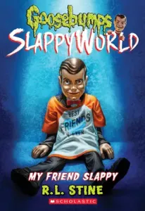 My Friend Slappy (Goosebumps Slappyworld #12), 12 (Stine R. L.)(Paperback)