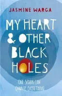 My Heart and Other Black Holes (Warga Jasmine)(Paperback / softback)