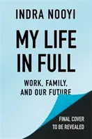 My Life in Full (Nooyi Indra)(Paperback)