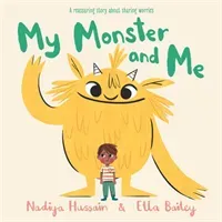 My Monster and Me (Hussain Nadiya)(Paperback / softback)