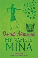 My Name is Mina (Almond David)(Paperback / softback)