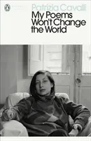 My Poems Won't Change the World (Cavalli Patrizia)(Paperback / softback)