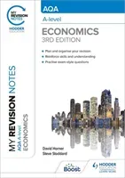 My Revision Notes: AQA A Level Economics Third Edition (Horner David)(Paperback / softback)