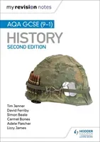 My Revision Notes: AQA GCSE (9-1) History, Second Edition - Target success with our proven formula for revision (Jenner Tim)(Paperback / softback)