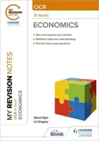 My Revision Notes: OCR A-level Economics (Dyer Simon)(Paperback / softback)