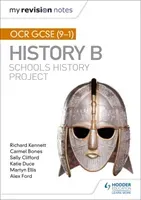 My Revision Notes: OCR GCSE (9-1) History B: Schools History Project (Kennett Richard)(Paperback / softback)