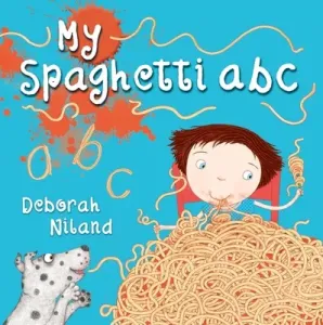 My Spaghetti ABC (Niland Deborah)(Pevná vazba)