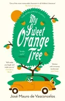 My Sweet Orange Tree (Vasconcelos Jose Mauro De)(Paperback / softback)