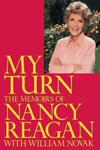 My Turn: The Memoirs of Nancy Reagan (Reagan Nancy)(Paperback)