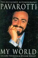 My World (Pavarotti Luciano)(Paperback / softback)