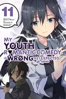 My Youth Romantic Comedy Is Wrong, as I Expected @ Comic, Vol. 11 (Manga) (Watari Wataru)(Paperback)