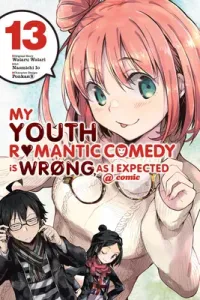 My Youth Romantic Comedy Is Wrong, as I Expected @ Comic, Vol. 13 (Manga) (Watari Wataru)(Paperback)