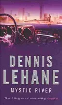 Mystic River (Lehane Dennis)(Paperback / softback)