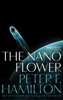 Nano Flower (Hamilton Peter F.)(Paperback / softback)