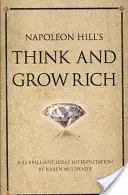 Napoleon Hill's Think and Grow Rich - A 52 brilliant ideas interpretation (McCreadie Karen)(Paperback / softback)