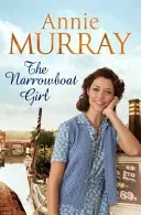 Narrowboat Girl (Murray Annie)(Paperback / softback)