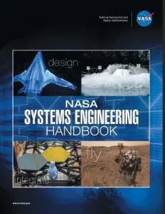 NASA Systems Engineering Handbook: NASA/SP-2016-6105 Rev2 - Full Color Version (NASA)(Paperback)