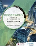 National 4 & 5 Geography: Human Environments, Second Edition (Clarke Calvin)(Paperback / softback)