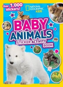 National Geographic Kids Baby Animals Sticker Activity Book (National Geographic Kids)(Paperback)