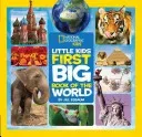 National Geographic Little Kids First Big Book of the World (Carney Elizabeth)(Pevná vazba)