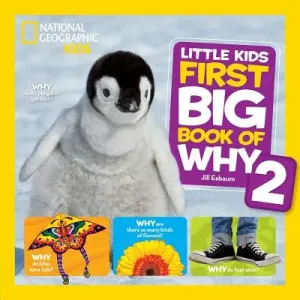 National Geographic Little Kids First Big Book of Why 2 (Esbaum Jill)(Pevná vazba)