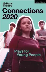 National Theatre Connections 2020: Plays for Young People (Adebayo Mojisola)(Paperback)