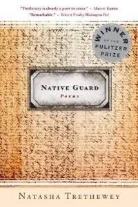 Native Guard (Trethewey Natasha)(Paperback)