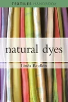Natural Dyes (Rudkin Linda)(Paperback)