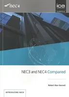 NEC3 and NEC4 Compared (Gerrard Robert Alan)(Paperback / softback)
