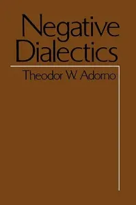 Negative Dialectics (Adorno Theodor Wiesengrund)(Paperback)