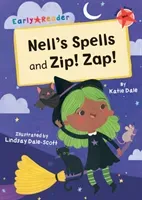 Nell's Spells and Zip! Zap! - (Red Early Reader) (Dale Katie)(Paperback / softback)