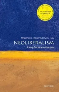 Neoliberalism: A Very Short Introduction (Steger Manfred B.)(Paperback)