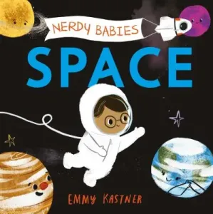 Nerdy Babies: Space (Kastner Emmy)(Board Books)
