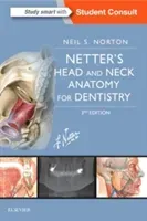 Netter's Head and Neck Anatomy for Dentistry (Norton Neil S.)(Paperback)