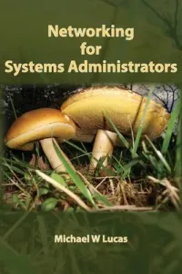 Networking for Systems Administrators (Lucas Michael W.)(Paperback)