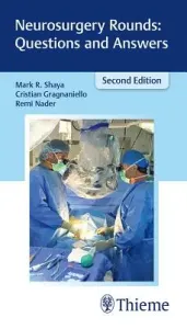 Neurosurgery Rounds: Questions and Answers (Shaya Mark R.)(Paperback)