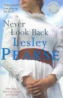 Never Look Back (Pearse Lesley)(Paperback / softback)