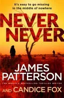 Never Never - (Harriet Blue 1) (Patterson James)(Paperback / softback)
