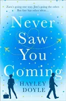 Never Saw You Coming (Doyle Hayley)(Paperback / softback)
