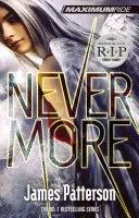 Nevermore: A Maximum Ride Novel - (Maximum Ride 8) (Patterson James)(Paperback / softback)