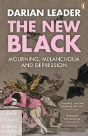 New Black - Mourning, Melancholia and Depression (Leader Darian)(Paperback / softback)