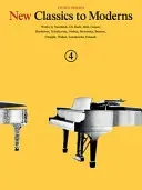 New Classics to Moderns - Third Series: Book 4 (Hal Leonard Corp)(Paperback)