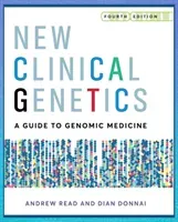 New Clinical Genetics, Fourth Edition (Read Andrew)(Paperback)