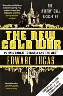 New Cold War - Putin's Threat to Russia and the West (Lucas Edward)(Paperback / softback)