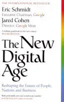 New Digital Age - Reshaping the Future of People, Nations and Business (Schmidt Eric III)(Paperback / softback)