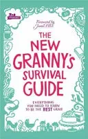 New Granny's Survival Guide - Everything you need to know to be the best gran (Gransnet)(Paperback / softback)