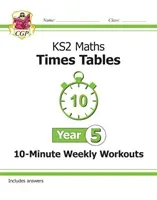 New KS2 Maths: Times Tables 10-Minute Weekly Workouts - Year 5 (Books CGP)(Paperback / softback)