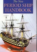 New Period Ship Handbook (Julier Keith)(Paperback / softback)