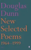 New Selected Poems: Douglas Dunn (Dunn Douglas)(Paperback / softback)